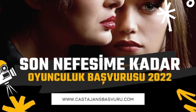 Son Nefesime Kadar Dizisi